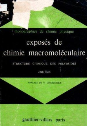 Exposés de chimie macromoléculaire structure chimique des polyosides