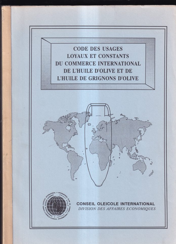 code des usages loyaux et constants du commerce international de l'huile d'olive et de l'huile de grignons d'olive
