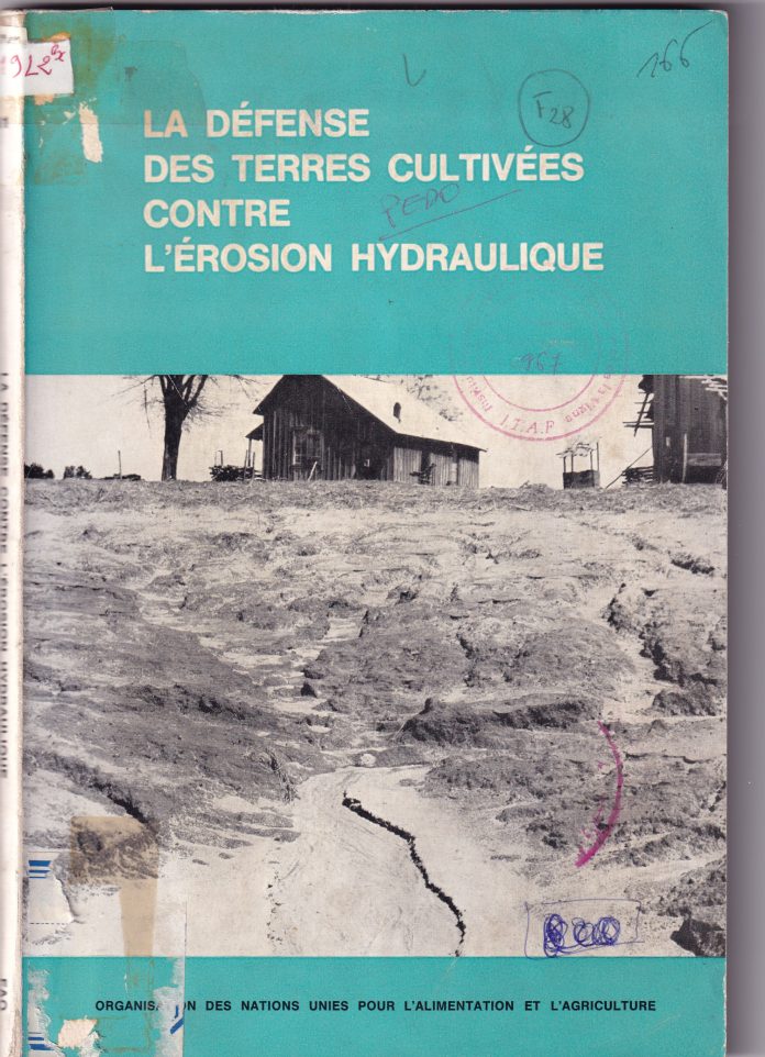 la défence des terres cultuvées contre l'érosion hydraulique